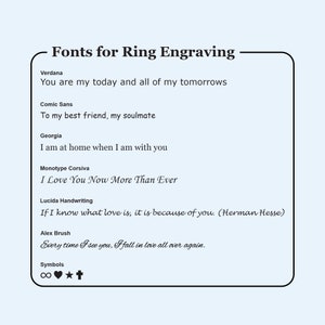 May include: A graphic design image showing different fonts for ring engraving. The fonts are shown with sample text, such as "You are my today and all of my tomorrows" and "To my best friend, my soulmate".