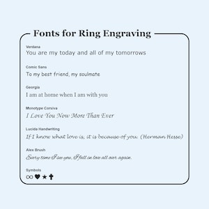 May include: A graphic design image showing different fonts for ring engraving. The fonts are shown with sample text, such as "You are my today and all of my tomorrows" and "To my best friend, my soulmate".