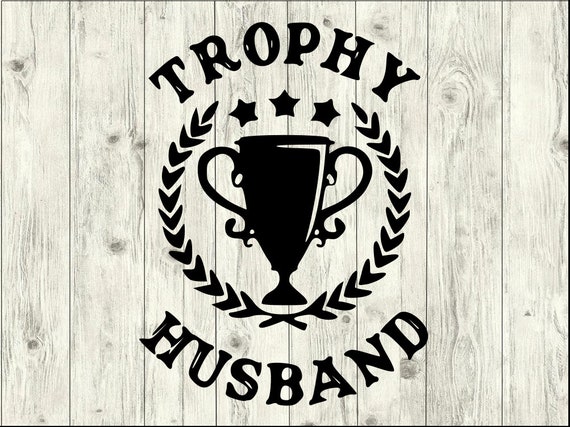 Free Free 87 Trophy Husband Svg SVG PNG EPS DXF File
