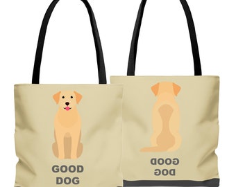 Lab Natural Good Dog Tote Bag, Two-Sided Print! Three sizes to choose from.