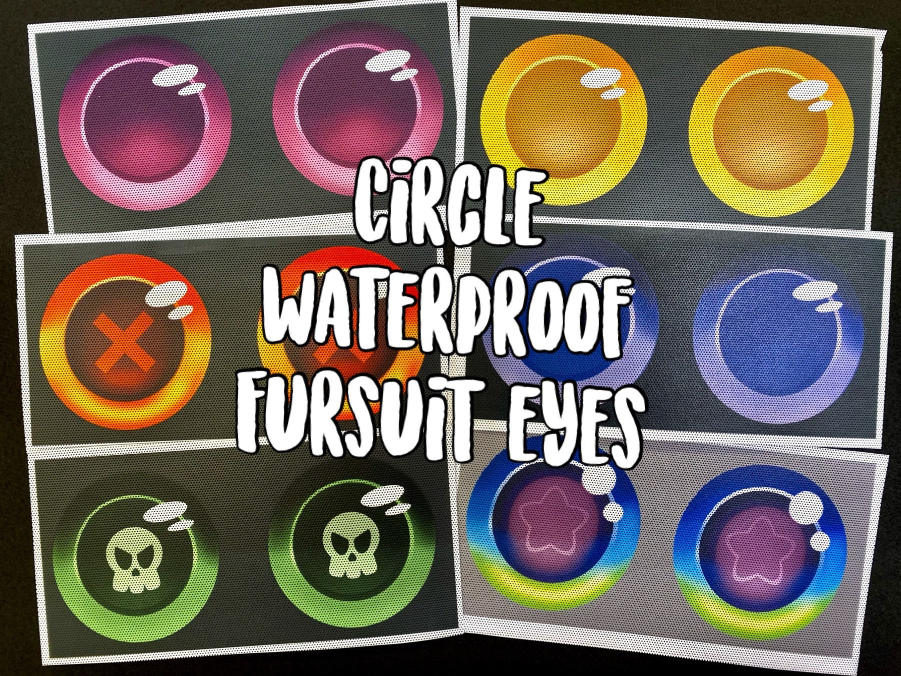 Circle Sub Dyed PVC Waterproof Fursuit Eyes