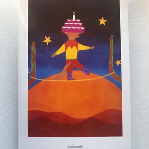 May include: A colorful illustration depicts a figure balancing on a tightrope, with a cake for a head and a lit candle. The figure wears a yellow shirt, red pants, and blue boots. The background is a gradient of orange, red, and blue, with stars and the word "Cakewalk".