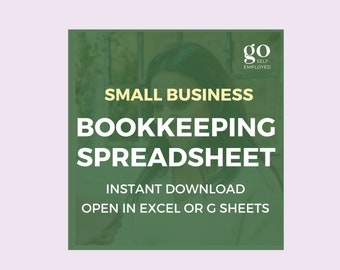 Puede incluir: Un gráfico verde y amarillo con el texto "go self-employed" en blanco. El texto "SMALL BUSINESS BOOKKEEPING SPREADSHEET" está en amarillo. Debajo del texto está "INSTANT DOWNLOAD OPEN IN EXCEL OR G SHEETS".