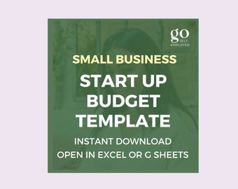 Small Business Start Up Budget Template | Easy to Use Excel or Google Sheets Spreadsheet | 2023 Tax Year