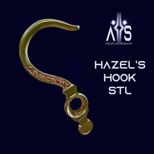 May include: A gold-colored curved hook prop featuring intricate red filigree patterns along the spine and a circular base. The text "A'S PROPS WORKSHOP" and "HAZEL'S HOOK STL" is displayed in white lettering against a dark blue background.