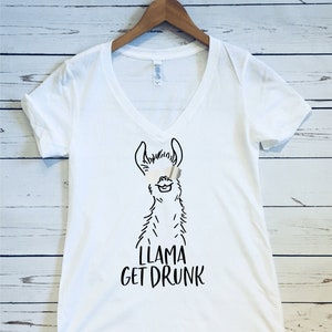 Bachelorette Party Shirts Llama Get Drunk Women's V Neck T Shirt Prob Drama Llama Shirt Funny Llama Shirt Bachelortte Party Shirts image 2