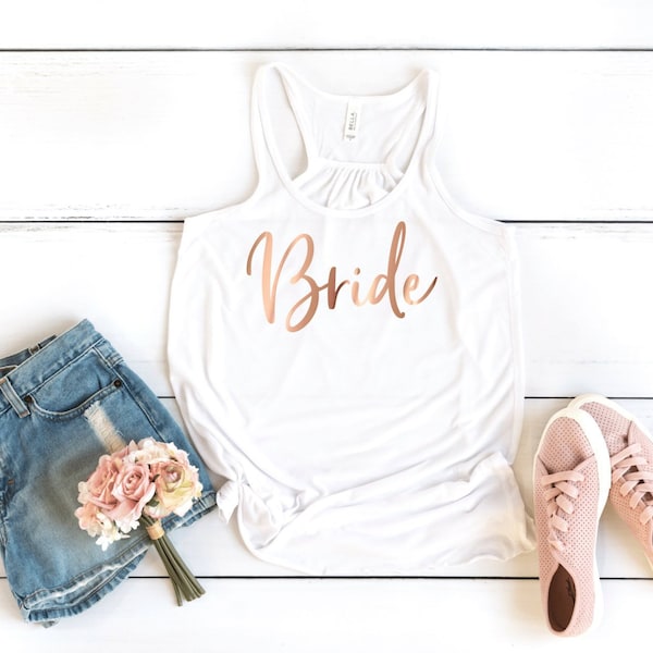 Bride - Wedding Day Tank - Bachelorette Party Getting Ready - Women's Flowy Tank Top, Bridal Party Tanks Gift Bride Shirt Bridesmaid