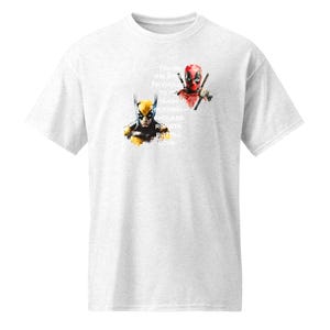 You're the Ryan Reynolds to my Hugh Jackman—endless roasts, but all love - DryBlend® T-Shirt