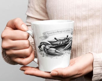 I'm feeling crabby crab Latte mug - sarcasm, crab, collectible, emotional mug