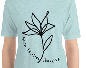 Koszulka Grow Positive Thoughts | Koszulka Positive Thought | Koszulka Mental Health | Koszulka Kindness | Koszulka Plant | Koszulka Positive | Koszulka Flower