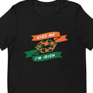 Kiss Me I&#39;m Irish Shirt, St. Patrick&#39;s Day Shirt, Shamrock Shirt, St. Patty&#39;s Shirt, Irish Shirt, Shenanigans, Drinking Shirt, T-Shirt Women