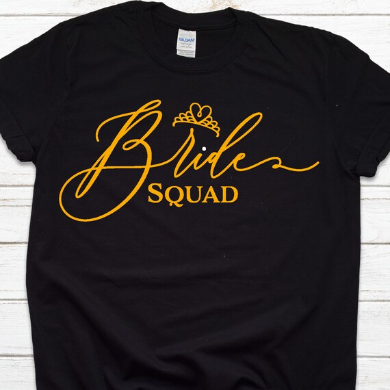 Bride Squad Shirts,Bachelorette Party Shirts,Bridesmaid Shirts,Bridesmaid  Proposal Gift,Squad Goals,Bridesmaid T-Shirts,Bride Squad,Women's