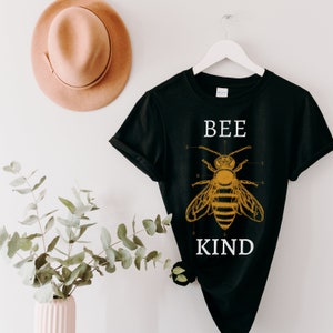 Bee Kind Shirt, Be Kind shirt, Be Kind Shirt for women, cute bee shirt, Mom Tee, Graphic Tee, Happiness Matters, Be Nice Shirt,Inspirational