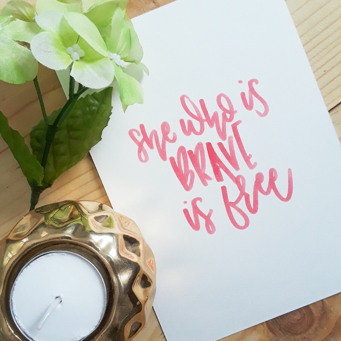 Hand Written Quote She Who is Brave is Free Modern | Etsy