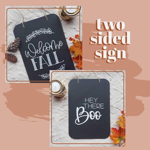Fall Sign | Halloween Sign | Reversible Sign | Small Chalkboard Sign | Seasonal Decor | Hand Lettered Sign | Welcome Fall | Hey There Boo