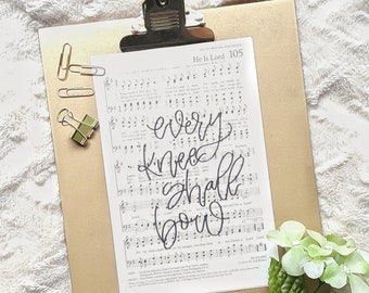 Hand Lettered Hymn | Every Knee Shall Bow | Custom Calligraphy | Song Lyrics | Hand Written Music | Vintage Music Decor | Vintage Music Art