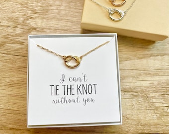 I can&#39;t tie the knot without you, bridesmaid proposal, gold, tie the knot, knot necklace, multiple sets of bridesmaid necklaces
