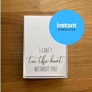 No puedo casarme sin ti, tarjeta de joyería, impresión en casa, solo caja de joyería, descarga de tarjeta de dama de honor, descarga digital instantánea de tarjeta de aretes