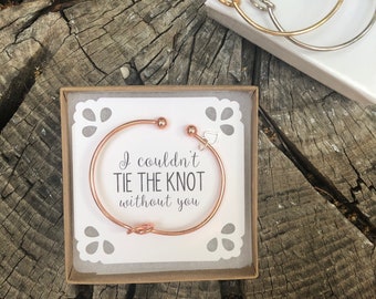 I couldn’t tie the knot without you, bridesmaid proposal, silver, gold, tie the knot, knot bracelet, multiple sets of bridesmaid bracelet