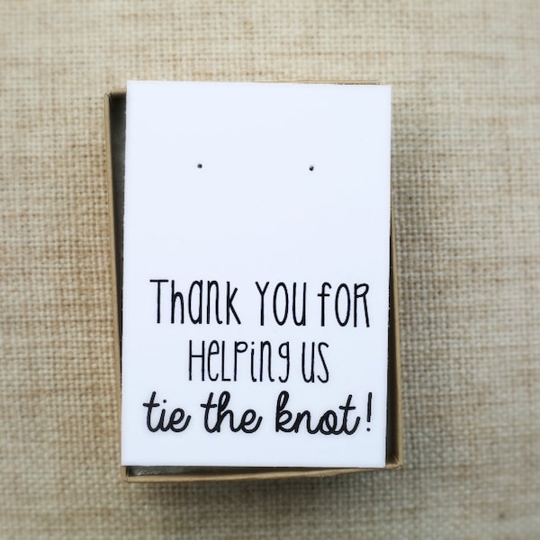 Thank you for helping us tie the knot card, bridesmaid proposal, tie the knot, earring card, kraft jewelry box