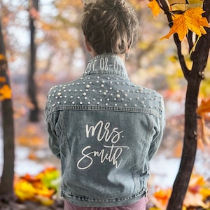 Pearl jean jacket, Custom Wedding bride jean jacket coat, Future Mrs Name Denim Jacket, Personalized Engagement Jean Jacket, Bride Gift