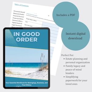 Puede incluir: Un cuaderno de trabajo digital titulado "IN GOOD ORDER" que se muestra en una tableta, con un fondo de escena de playa. La imagen incluye el texto "Includes a PDF" y "Descarga digital instantánea". El cuaderno de trabajo es para pertenencias, negocios y últimas voluntades.
