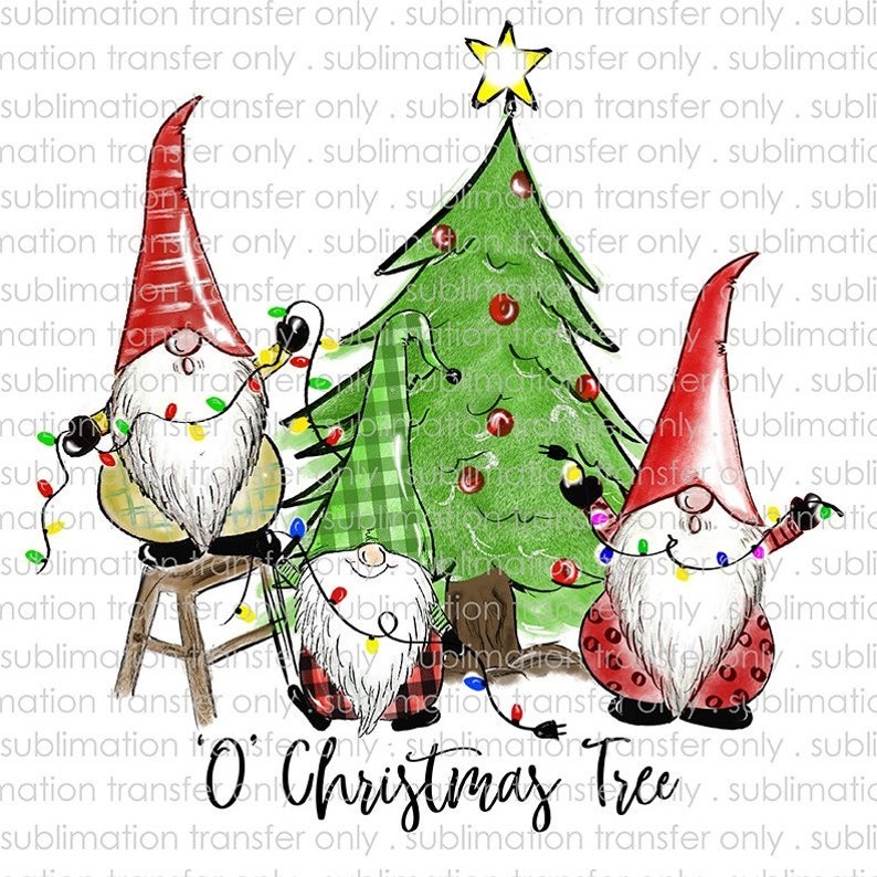 Ready to press-O/' Christmas Tree Sublimation Transfer Gnomes-Christmas