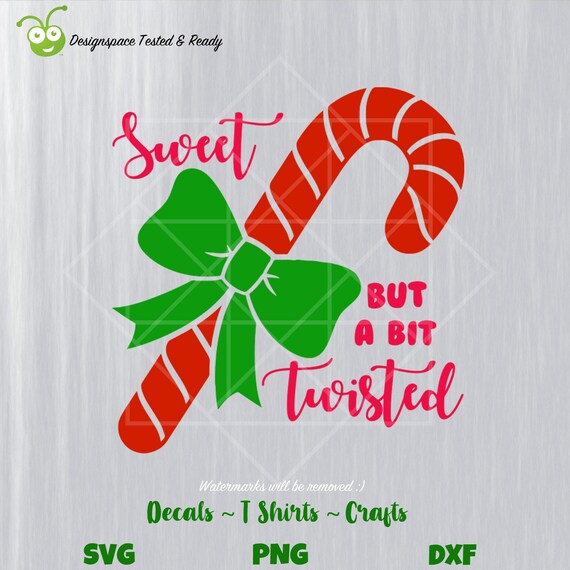 Free Free 79 Sweet But Twisted Svg SVG PNG EPS DXF File