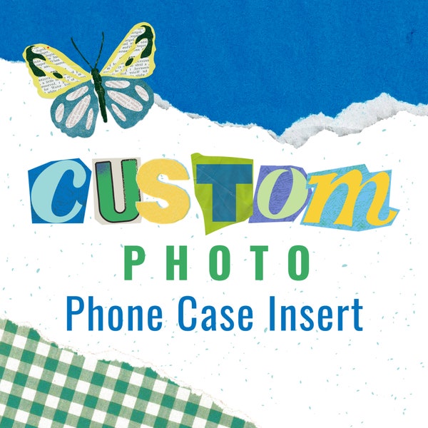 Custom PHOTO Phone Case Insert