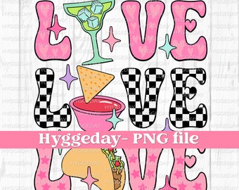Love PNG, Digital Download, Sublimation, Sublimate, nacho, margarita, tequila, taco, heart, love, valentines, cute, checker,