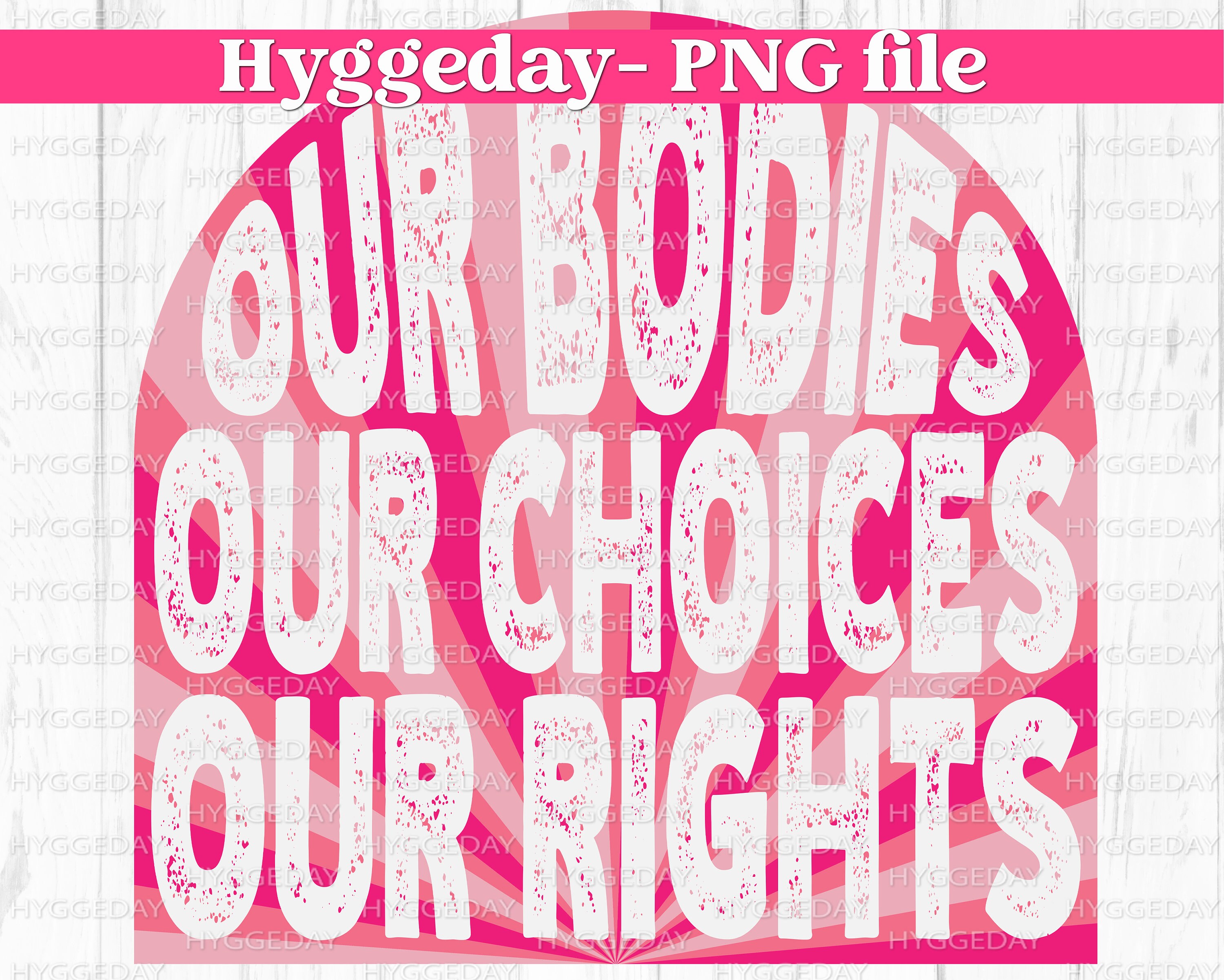 Our Bodies Our Choices Our Rights PNG Digital Download - Etsy