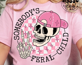 Somebody's feral child Png, Digital download, Sublimation, Sublimate, skellie, kids, bougie, girls, ball cap, mama, checkered, trendy, skull