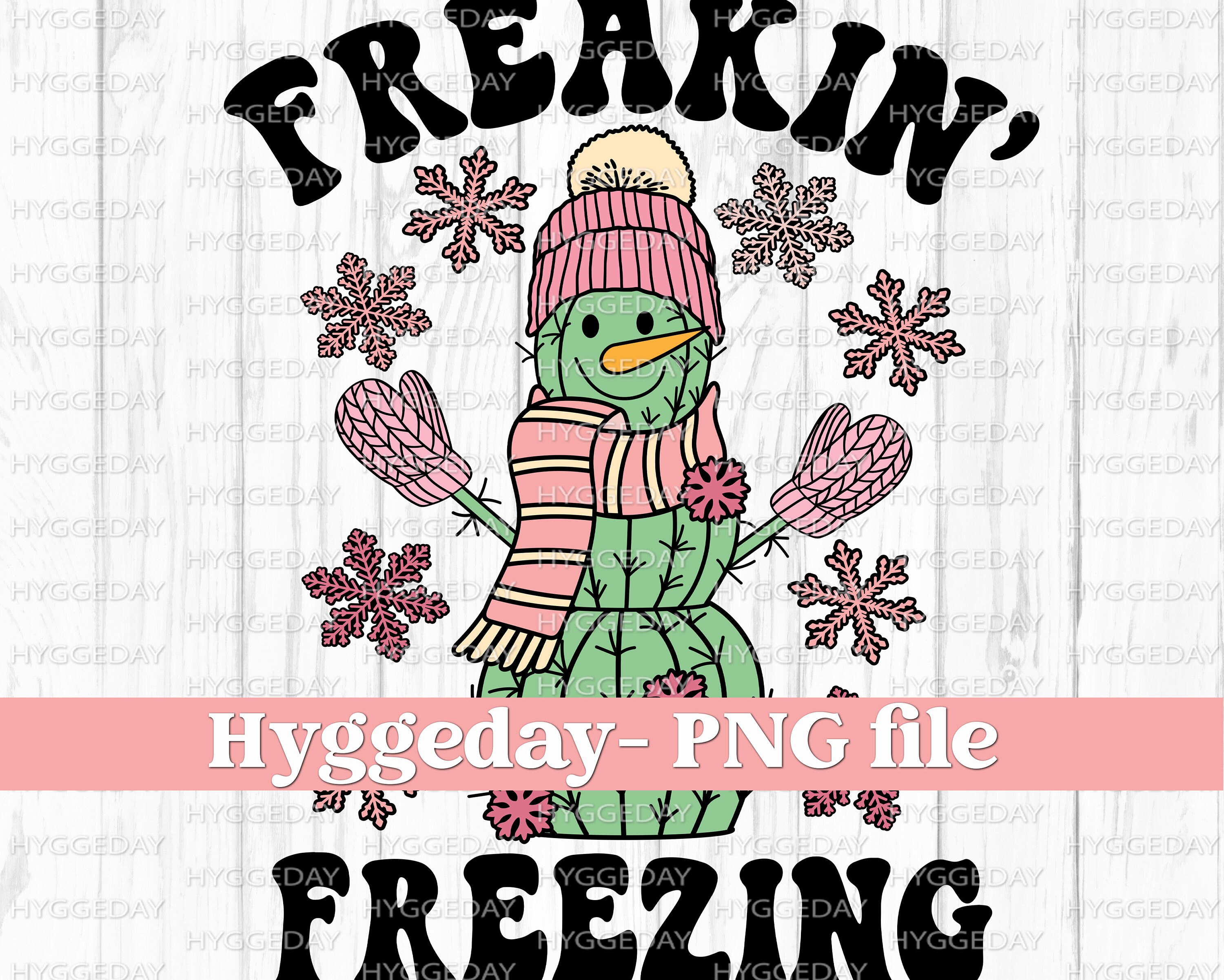 Freakin' Freezing PNG Digital Download Sublimation - Etsy