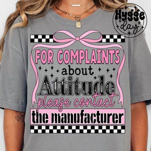 Klachten over houding png, digitale download, sublimatie, sublimeren, grappig, ouders, kinderen, brutaal, snauw, geruit, flirt, boog,