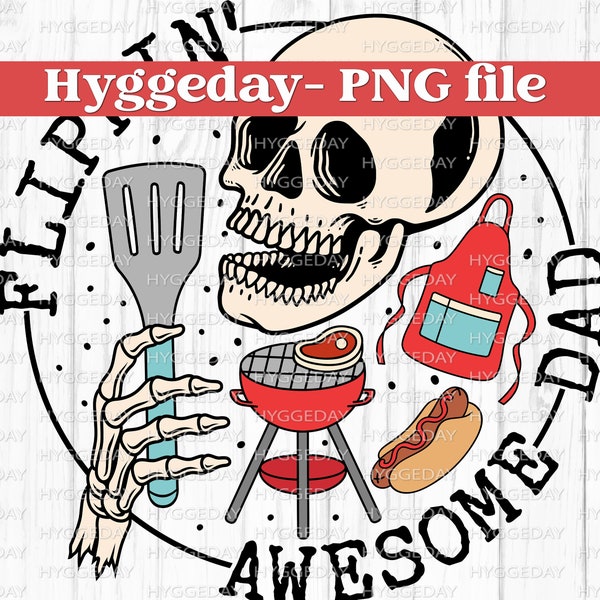 Flippin' awesome dad PNG, Digital Download, Sublimation, Sublimate, Father's Day, skellie, skeleton, skull, grill, barbecue, bbq, summer
