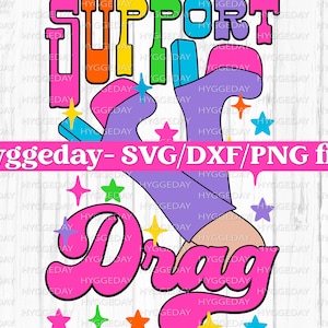 Soporte Drag SVG/DXF/PNG, Descarga digital, Sublimación, Sublimate, drag queen, orgullo, igualdad, lgbtq, protesta, groovy, disco, hippie,