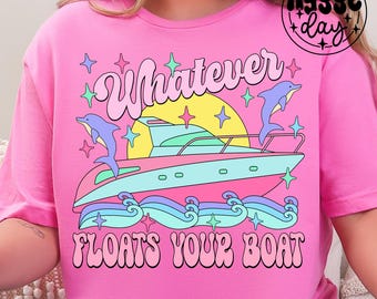 Whatever floats your boat PNG, Digital Download, Sublimation, Sublimate, cute, retro, vacation, beach, waves, rainbow, be yourself, y2k, 90s