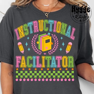 Instructional Facilitator PNG, Digital Download, Sublimate, Sublimation, back to school, teacher, teach, cute, preppy,