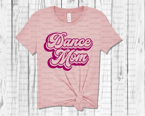 Download Retro Dance Mom Svg Dxf Cut File Png Dance Svg Dance Team Etsy