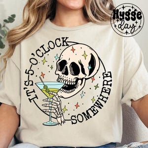 PNG delle 5, download digitale, sublimazione, sublimare, alcol, cocktail alcolici, happy hour, bere durante il giorno, scheletro, skellie, teschio, divertente