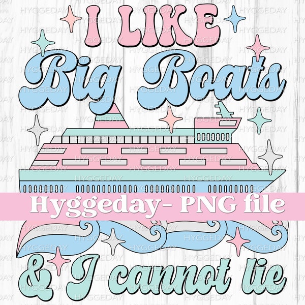 Big Boats PNG, Digital Download, Sublimation, Sublimate, cute, retro, vacation, cruise, trip, ship, friendship, spring, summer, party, funny