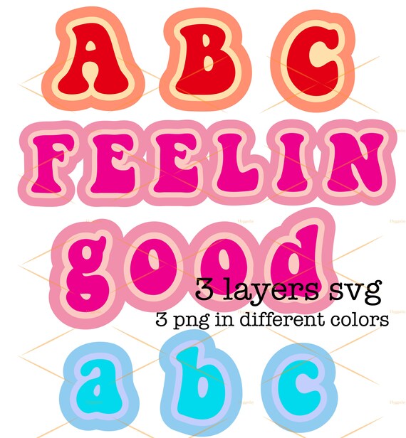 Download Feelin Good Letters 3 Layered Svg Font Groovy Font Etsy
