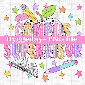 Supervisore del campus PNG, Download digitale, Sublimare, Sublimazione, apprezzamento, fine di, ritorno a scuola, insegnante, insegnare, stampa dalmata,