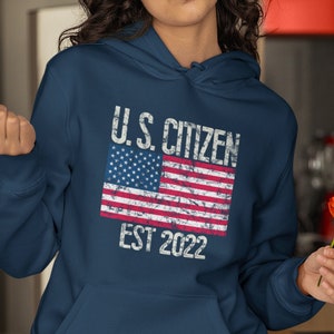 New US Citizen Est 2022 Hoodie / Amerikanische Einbürgerungszeremonie / USA Kapuzenpullover Pullover