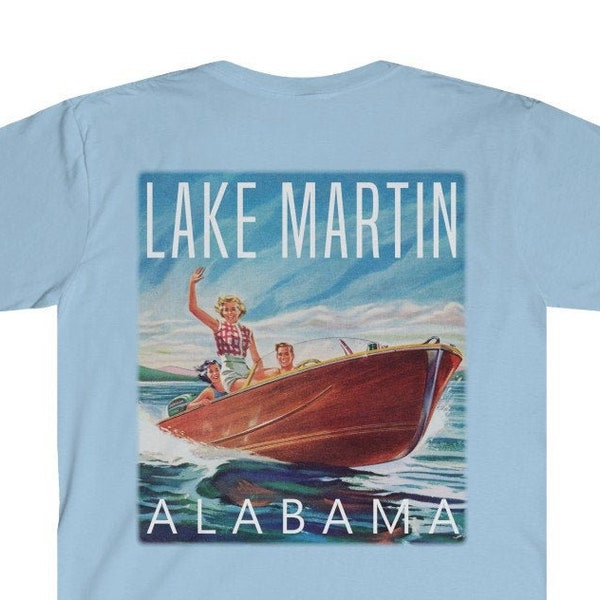 Lake Martin Alabama T-Shirt Retro Boaters Back Print / White, Sport Grey, Natural or Light Blue