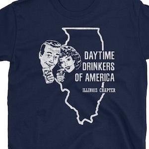 Dagdrinkarskjorta Dagdrinkare av Amerika Illinois Chapter Rolig festtröja