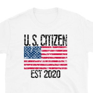 Neue US Citizen Est 2020 T-Shirt T-Shirt / amerikanische Bürgerschaft Einbürgerung Zeremonie Geschenk / weiß oder Sport grau TShirt