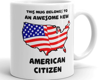 New American Citizen Coffee Mug US Citizenship Gifts for New Americans Coffee Cup With Sayings and Quotes