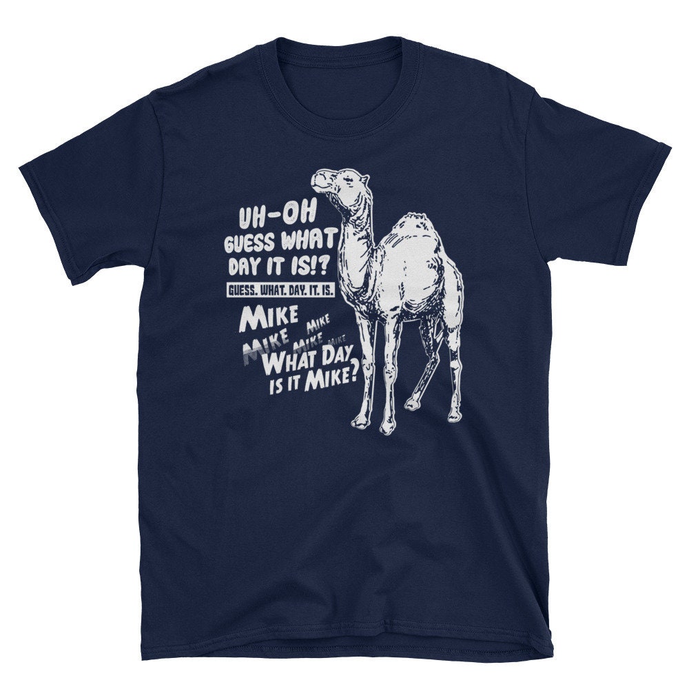 Guess what day it is shirt outlet