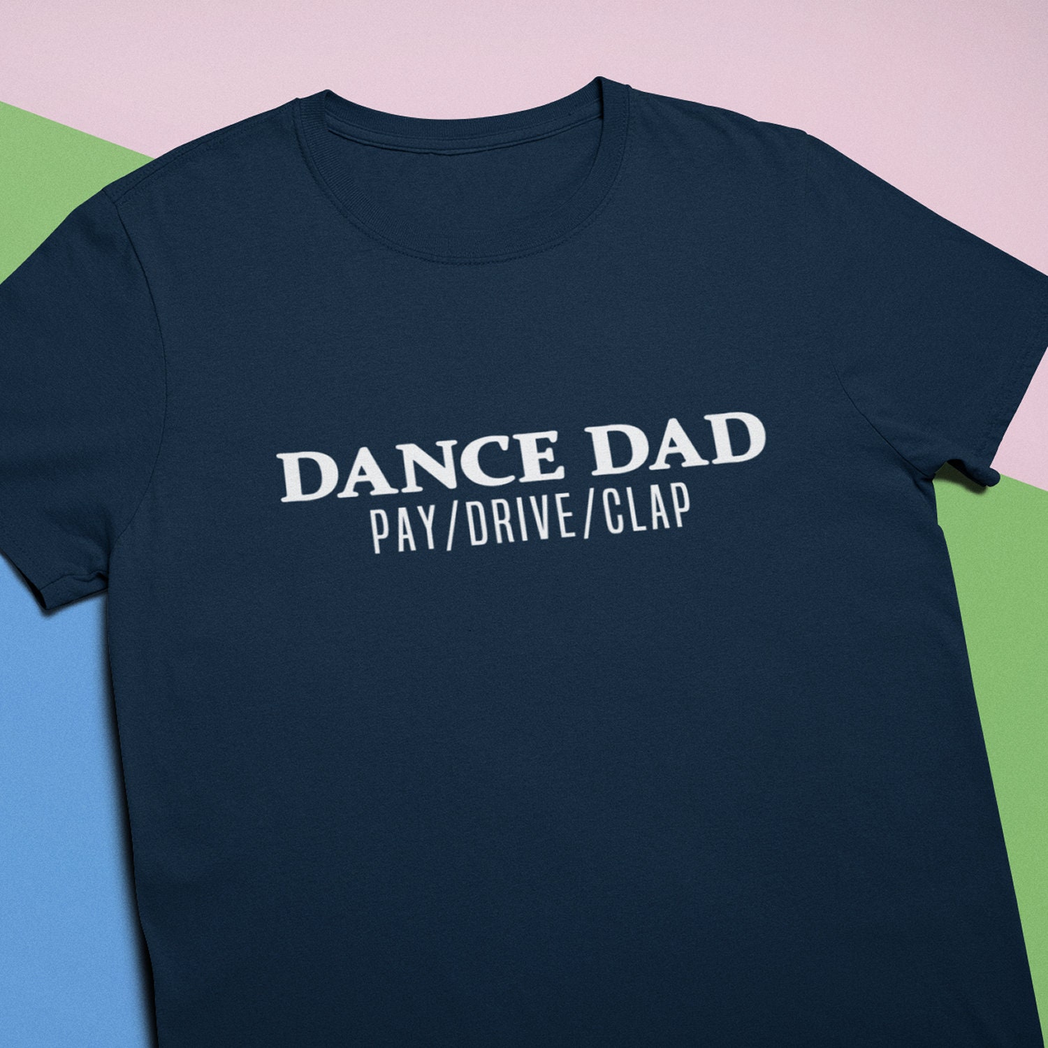 Funny dance hot sale dad shirts
